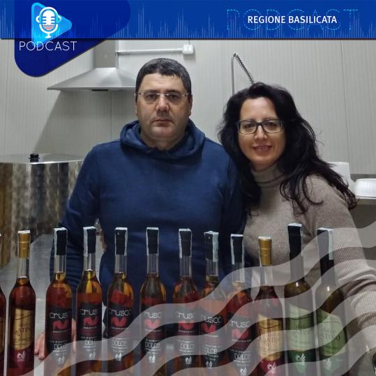 Basilicata in podcast: Cruscò il liquore dolce e piccante
