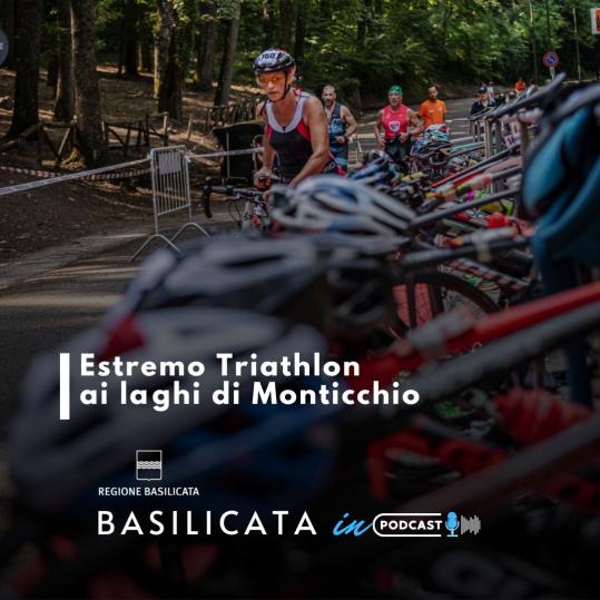 Basilicata in podcast, Lucania terra di Triathlon