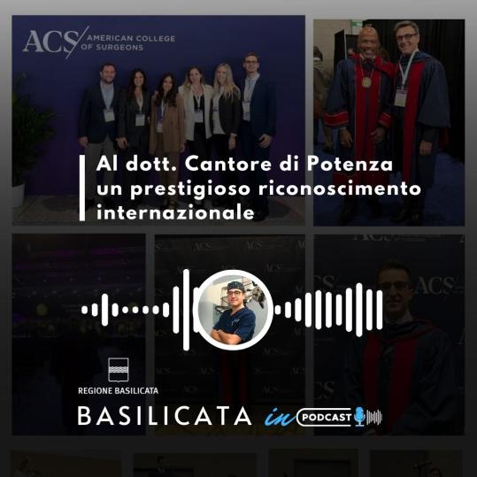 Basilicata in podcast, al dott. Italo Cantore il premio FACS (Fellow of the American College of Surgeons)
