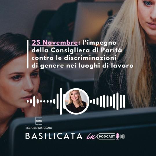 Basilicata in Podcast, Pipponzi contro le discriminazioni di genere sui luoghi di lavoro