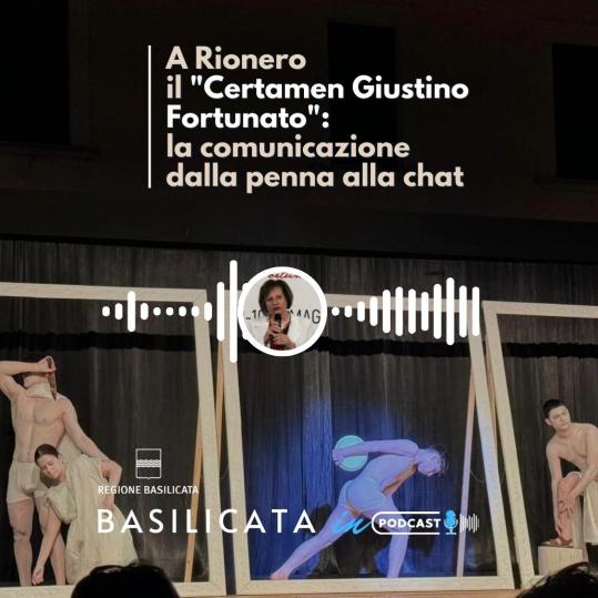 A Rionero il «Certamen Giustino Fortunato»: la comunicazione dalla penna alla chat