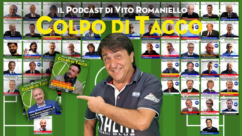 Quanti campioni con «Colpo di Tacco»: arriva la seconda stagione del podcast. Ecco mister Ventura