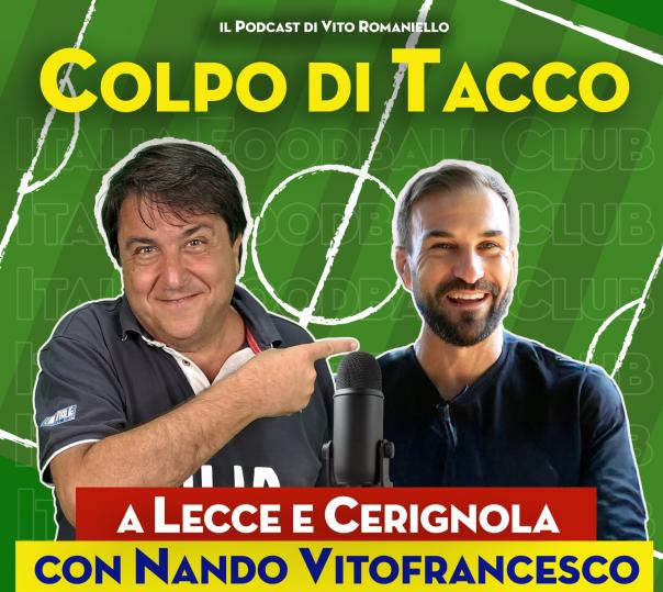 Colpo di Tacco, il ritorno in Puglia del foggiano Vitofrancesco
