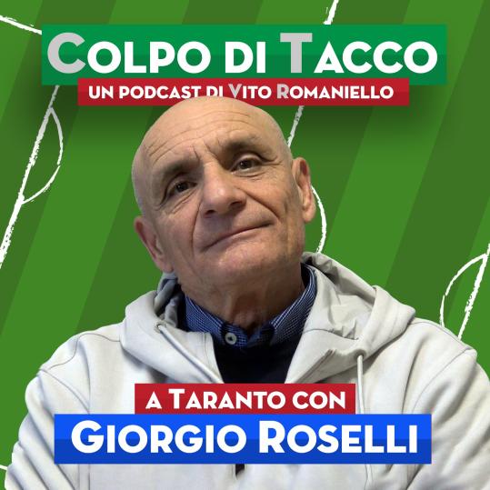 Podcast, Colpo di Tacco Roselli: &laquo;Dello Iacovone ricordo ancora la gioia della curva dopo un gol&raquo;