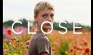 Close, il trailer