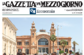 Nasce Gazzetta Economia, l&rsquo;agenda del Sud
