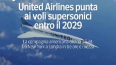United Airlines punta ai voli supersonici entro il 2029
