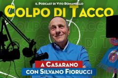 Colpo di Tacco: Silvano Fiorucci e la serie B sfiorata con il Casarano