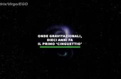 Onde gravitazionali, dieci anni fa il primo 'cinguettio'