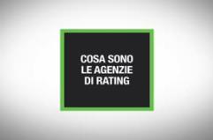 Che cosa sono le agenzie di rating