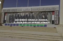 Accordo Israele-Hamas, il film dello sprint finale