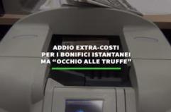 Addio extra-costi per i bonifici istantanei ma "occhio alle truffe"