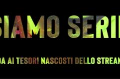"Siamo serie": You don't know me, Povere creature, Festival del proletariato giovanile