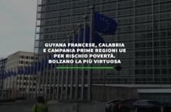 Guyana francese, Calabria e Campania prime regioni Ue per rischio poverta'