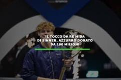 Il tocco da re Mida di Sinner, azzurro dorato da 100 milioni