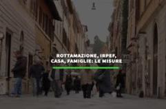 Rottamazione, Irpef, casa, famiglie: le misure