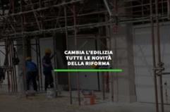 Riforma dell'edilizia, ecco tutte le novita'
