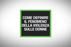 Come definire il fenomeno della violenza sulle donne