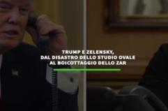 Trump-Zelensky dal disastro dello studio ovale al boicottaggio dello zar