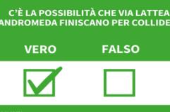 Ansa VERIFIED - C'e' la possibilita' che Via Lattea e Andromeda finiscano per collidere?