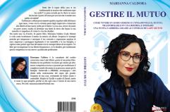 Comunicato Stampa: Marianna Caldora lancia il Bestseller &ldquo;Gestire Il Mutuo&rdquo;