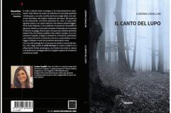Comunicato Stampa: &ldquo;Il canto del lupo&rdquo;, un thriller psicologico tra neve, leggende e delitti