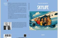 Comunicato Stampa: &ldquo;Skylife&rdquo;, un esilarante bestiario del passeggero moderno in aeroporto