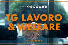 Tg Lavoro & Welfare - 3/7/2025