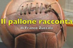 Il Pallone Racconta - Lotta al vertice nel derby d'Italia