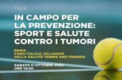Tumori, nel Lazio sedentario il 26% della popolazione: Aiom e Sirm a Roma per Tennis&Friends