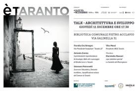 A «È Taranto» si parla di architettura e sviluppo: una città che vive nel continuo gesto di reinventarsi A «È Taranto» si parla di architettura e sviluppo: una città che vive nel continuo gesto di reinventarsi