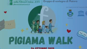 &laquo;Pigiama Walk&raquo; a Matera per la ricerca sulla fibrosi cistica