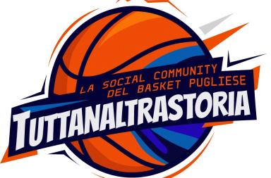 &laquo;Tuttanaltrastoria&raquo;: nasce la prima social community dedicata al basket pugliese