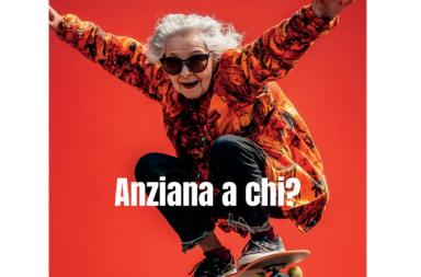 La Gazzetta delle Donne: anziana a chi? La vita (ri)comincia a 60 anni La Gazzetta delle Donne: anziana a chi? La vita (ri)comincia a 60 anni