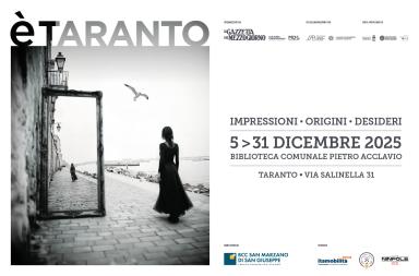 &laquo;&Egrave; Taranto&raquo;: mostra fotografica e laboratorio culturale raccontano la citt&agrave; tra memoria, arte e innovazione