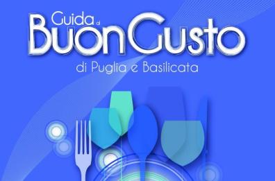 «Guida al Buongusto di Puglia e Basilicata»
con la Gazzetta mini-enciclopedia della tavola