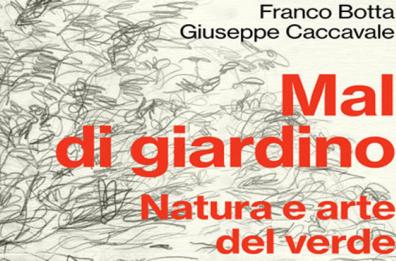 Bari, «Mal di giardino» volume di  F. Botta e G. Caccavale