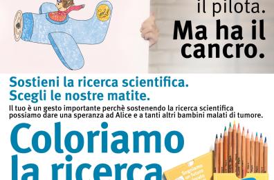 «Oncologia pediatrica»
Matite colorate
per sostenere la ricerca