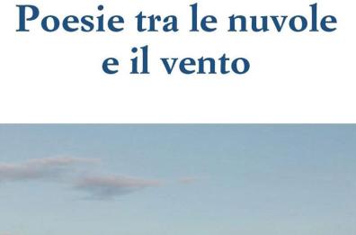 Bari, «Poesie tra le nuvole e il vento» di Giuseppe Milella
