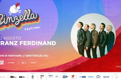 Cinzella Festival 2019 a Grottaglie: grande attesa per i Franz Ferdinand 