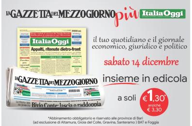 Sabato 14 dicembre la «Gazzetta» in edicola abbinata a «Italia Oggi»