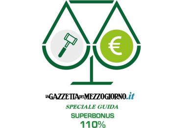Superbonus 110%: ecco la speciale guida online della Gazzetta del Mezzogiorno