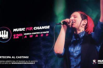 &laquo;Music for change&raquo;, per la 12esima edizione Musica contro le Mafie si trasforma e allarga gli orizzonti