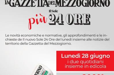 Torna l'abbinamento Gazzetta più Sole 24 Ore 