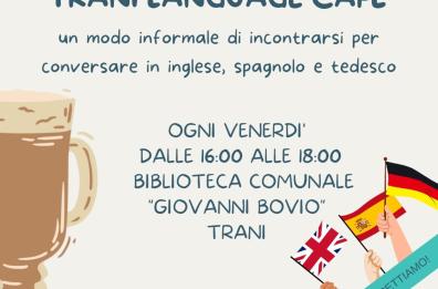 Language caf&egrave;, ritrovarsi a Trani per chiacchierare in lingua straniera