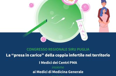 Bari, al via il congresso della SIRU Puglia sulla presa in carico della coppia infertile