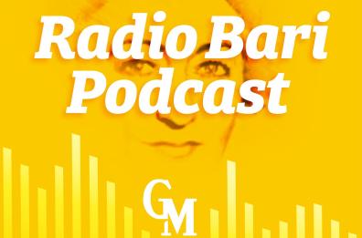 Radio Bari Podcast: il Congresso dei CNL Ep. 7