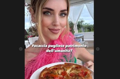 La Ferragni propone la focaccia pugliese come patrimonio dell'umanità