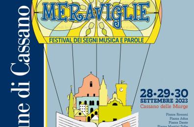 A Cassano delle Murge arriva “Carichi di Meraviglie: il festival dei segni, musica e parole”