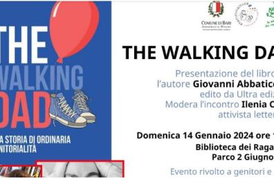 «The Walking Dad», a Bari la presentazione del libro di Giovanni Abbaticchio